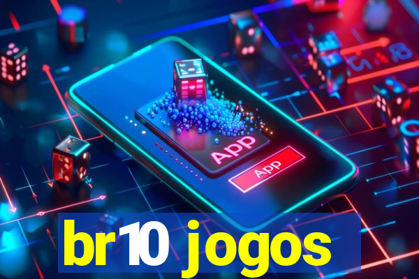 br10 jogos